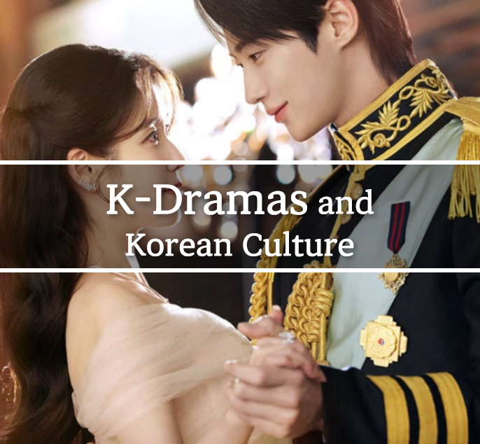 K-Dramas and Korean Culture