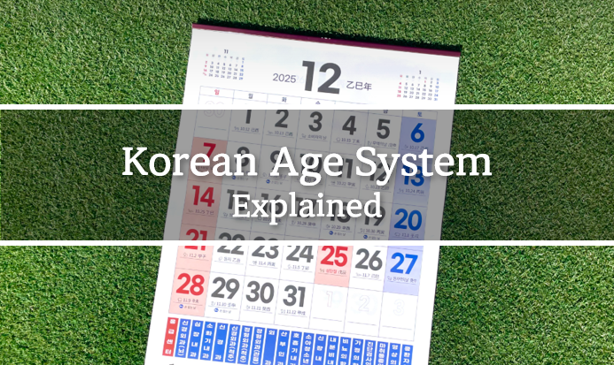 Korean Age System Explained