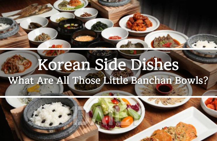 Korean-Side-Dishes-What-Are-All-Those-Little-Banchan-Bowls
