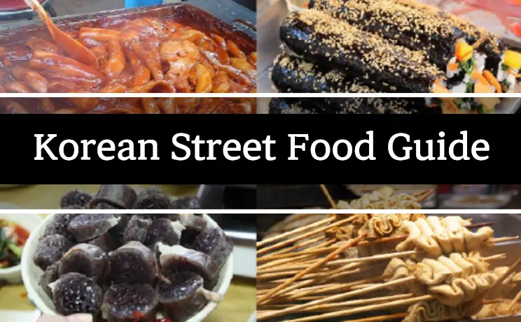 Korean Street Food Guide